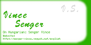 vince senger business card